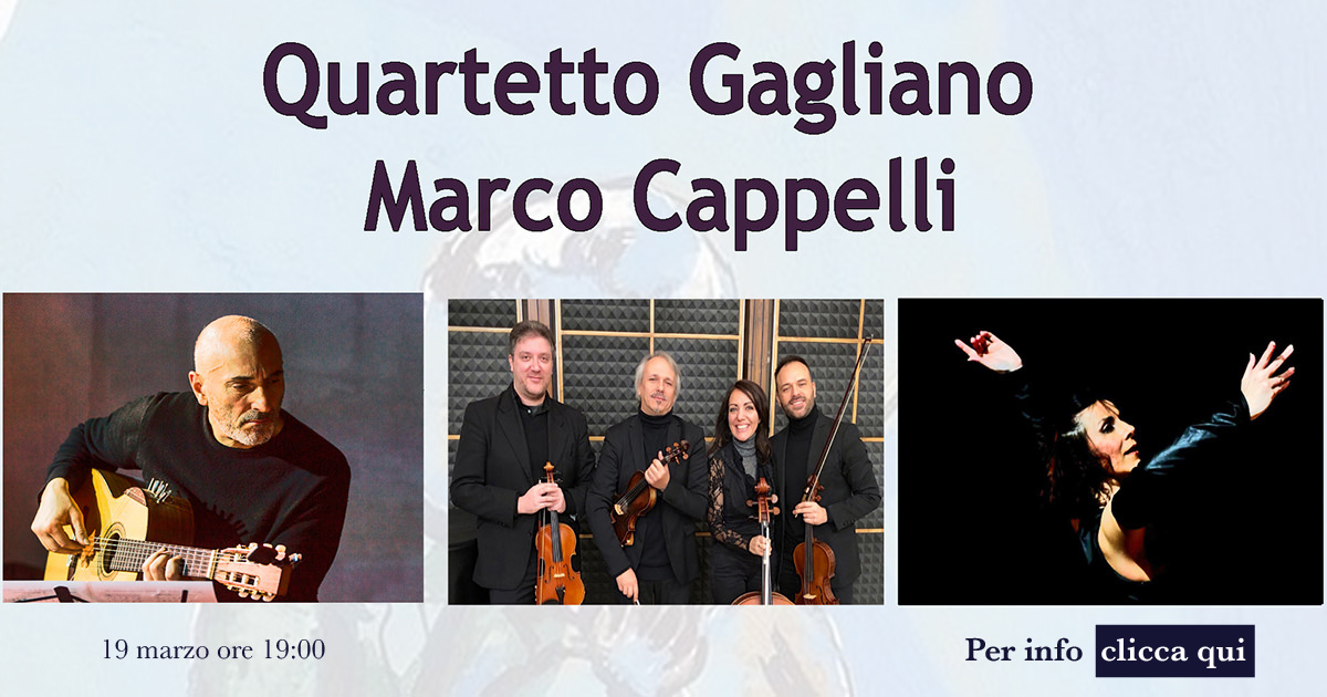 Banner Quartetto Galiano e Marco Cappelli.